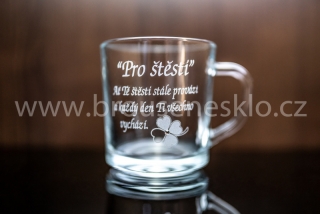 Hrnek  250ml - Pro Štěstí